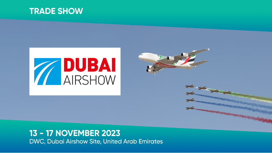 Partecipa al Dubai Air Show 2023 il 13 e 17 novembre